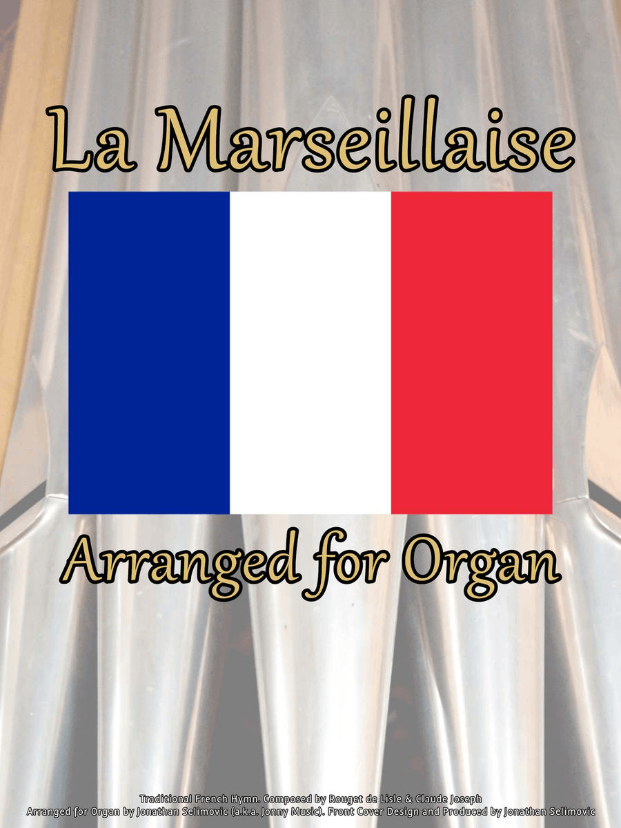 La Marseillaise (French National Anthem) Arranged for Organ Organ Solo scores gallery preview page 1