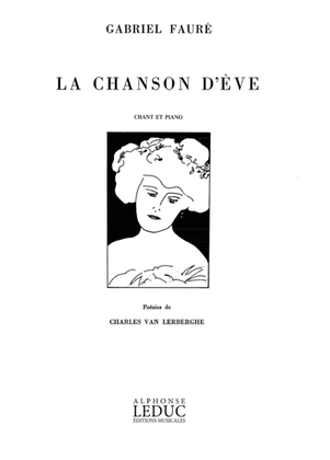 Le Chanson D'Éve For Voice And Piano