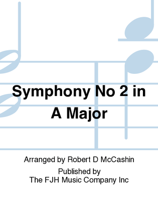Symphony No 2 in A Major
