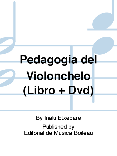 Pedagogia del Violonchelo (Libro + Dvd)