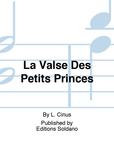 La Valse Des Petits Princes