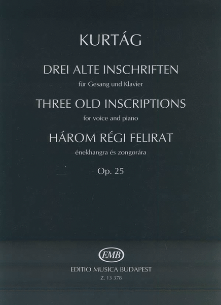 Drei alte Inschriften op. 25