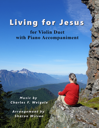 Book cover for Living for Jesus (Violin Duet with Piano Accompaniment)