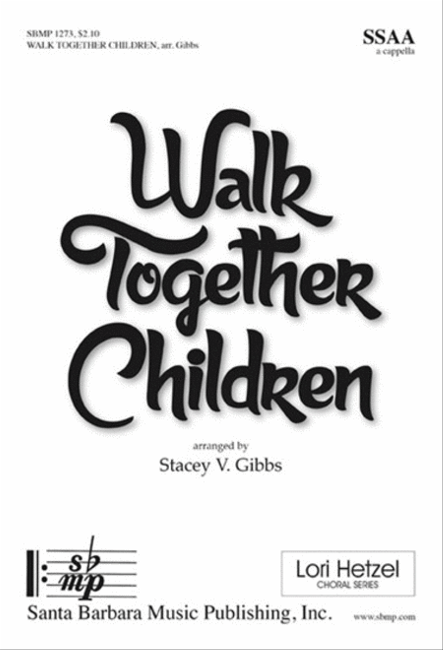 Walk Together Children - SSAA Octavo SSAA scores gallery preview page 1