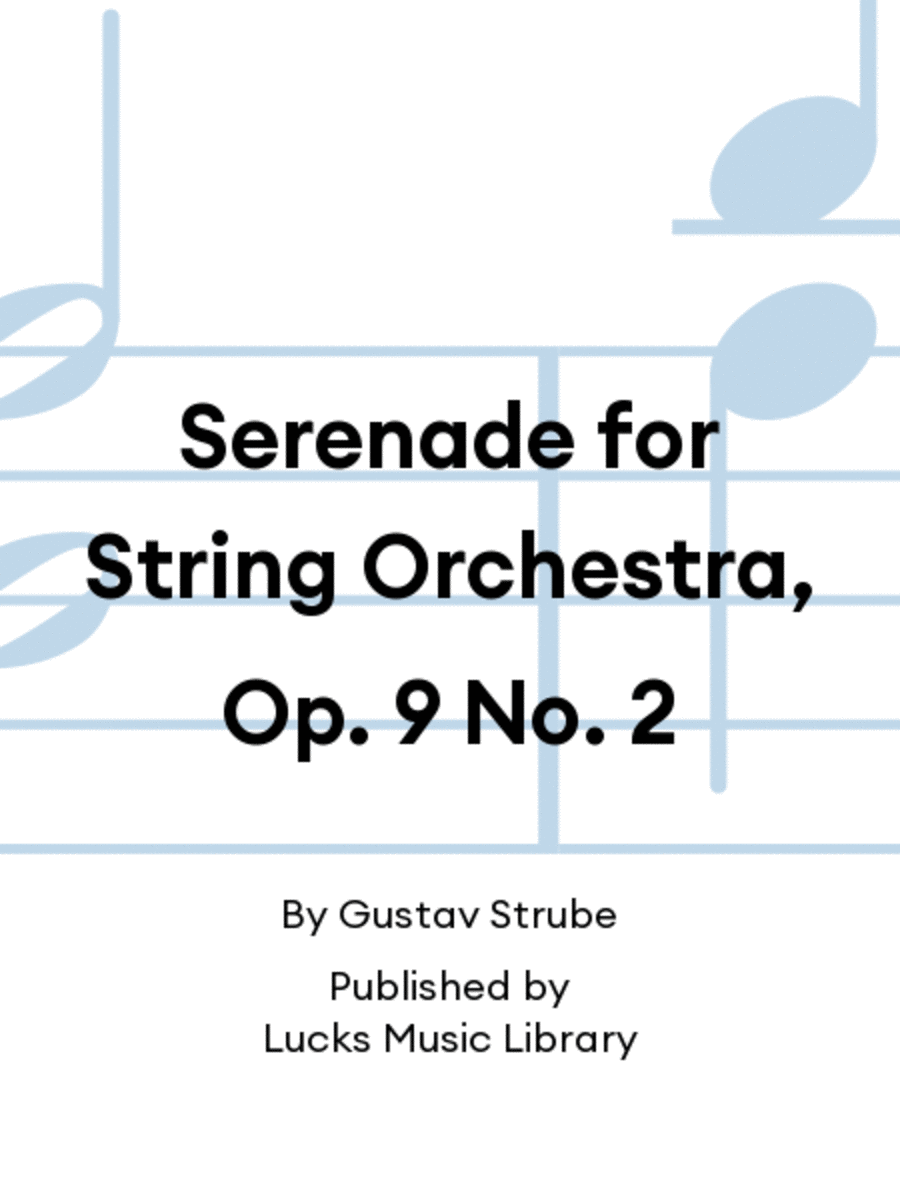 Serenade for String Orchestra, Op. 9 No. 2