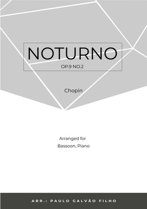 NOTURNO OP.9 NO.2 - CHOPIN - BASSOON & PIANO