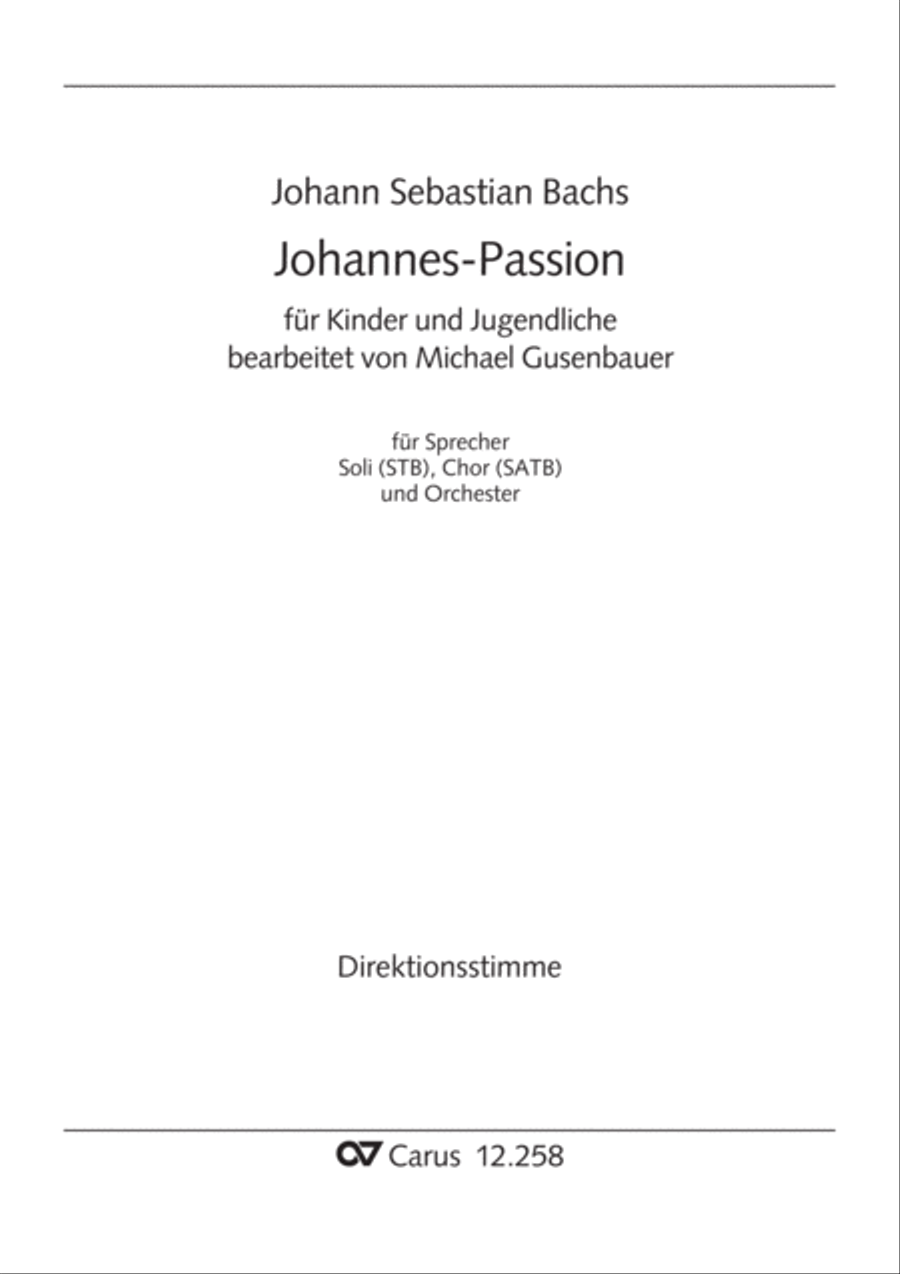 Johann Sebastian Bachs Johannes-Passion fur Kinder und Jugendliche STB scores gallery preview page 2