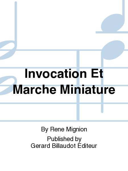 Invocation Et Marche Miniature