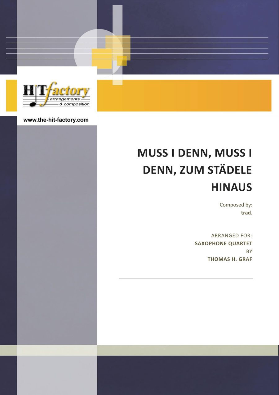 Muss i denn, muss i denn, zum Städele hinaus - Wooden Heart (Elvis Presley) - Saxophone Quartet Saxophone Quartet scores gallery preview page 1