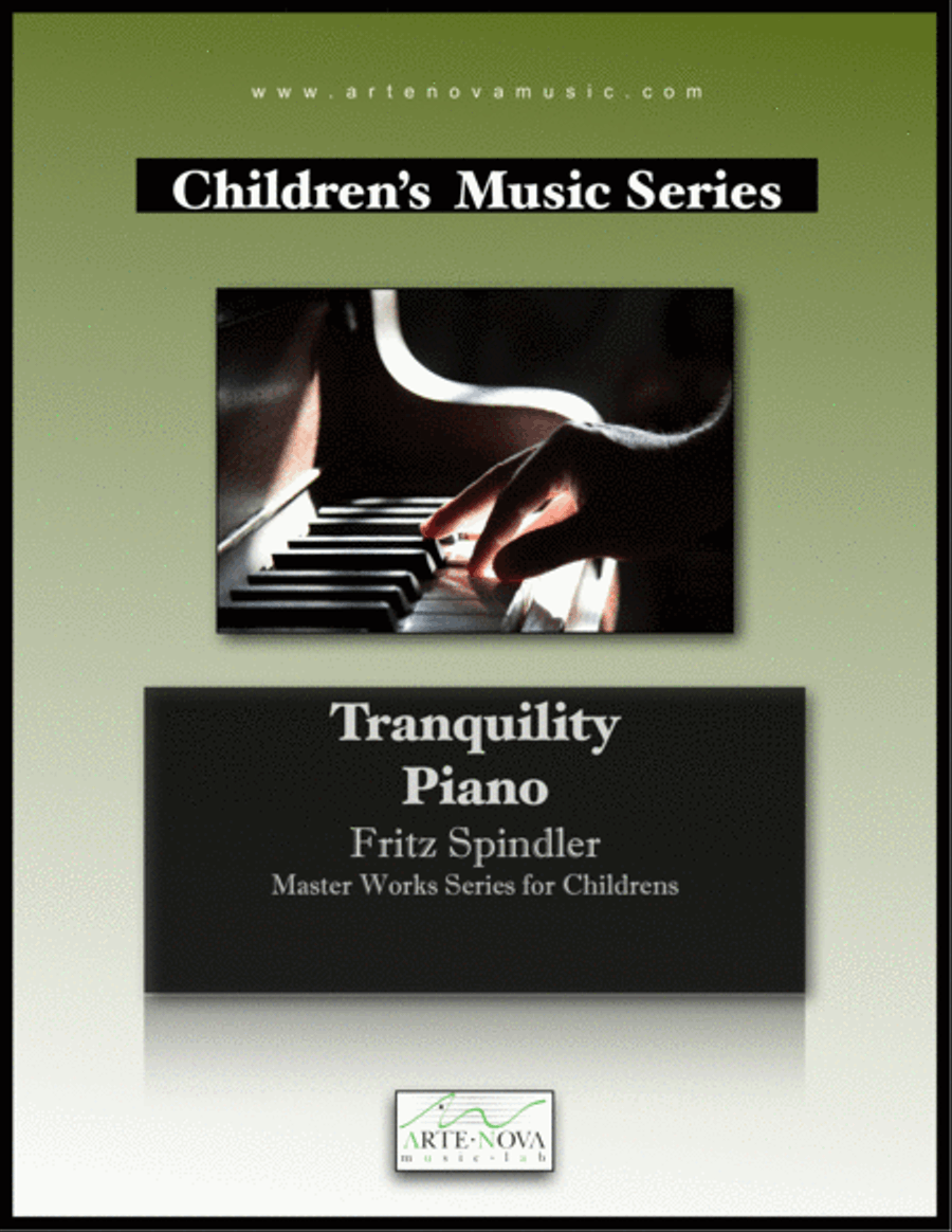 Tranquility - Piano by Fritz Spindler Piano Solo - Digital Sheet Music