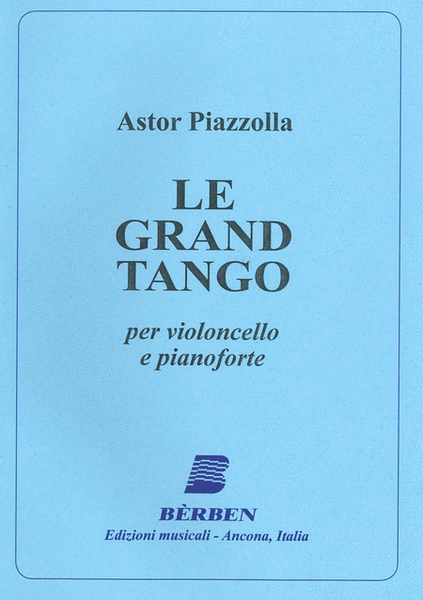 Piazzolla - Le Grand Tango Cello/Piano
