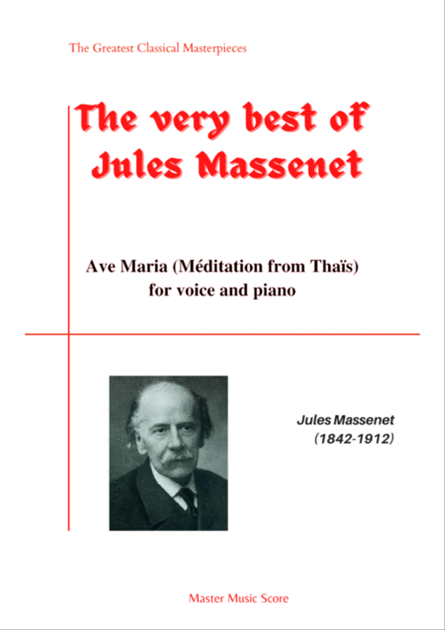 Massenet-Ave Maria(Méditation from Thaïs) for voice and piano Massenet-Ave Maria(Méditation from Thaïs) for voice and piano Voice Solo scores gallery preview page 1