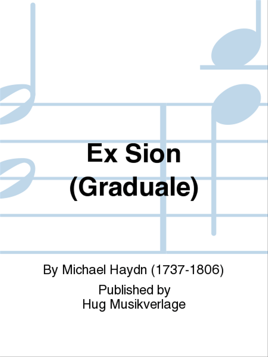 Ex Sion (Graduale) Ex Sion (Graduale) Choir scores gallery preview page 1