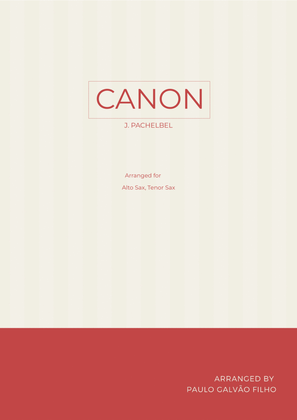 Book cover for CANON IN D - SAX ALTO & TENOR