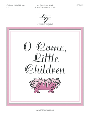 Book cover for O Come, Little Children