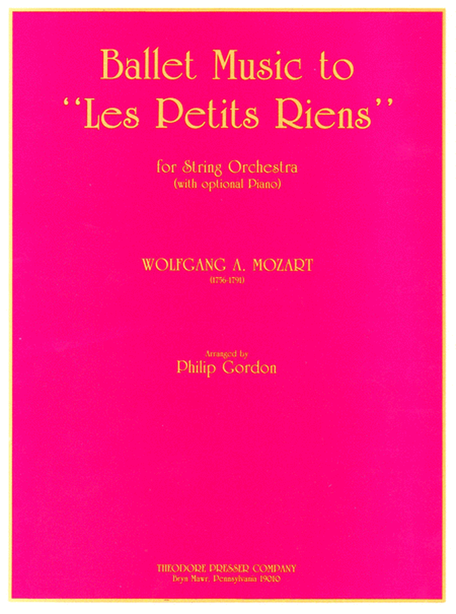 Ballet Music to Les Petits Riens
