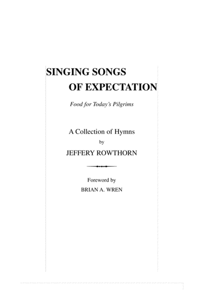 Singing Songs of Expectation