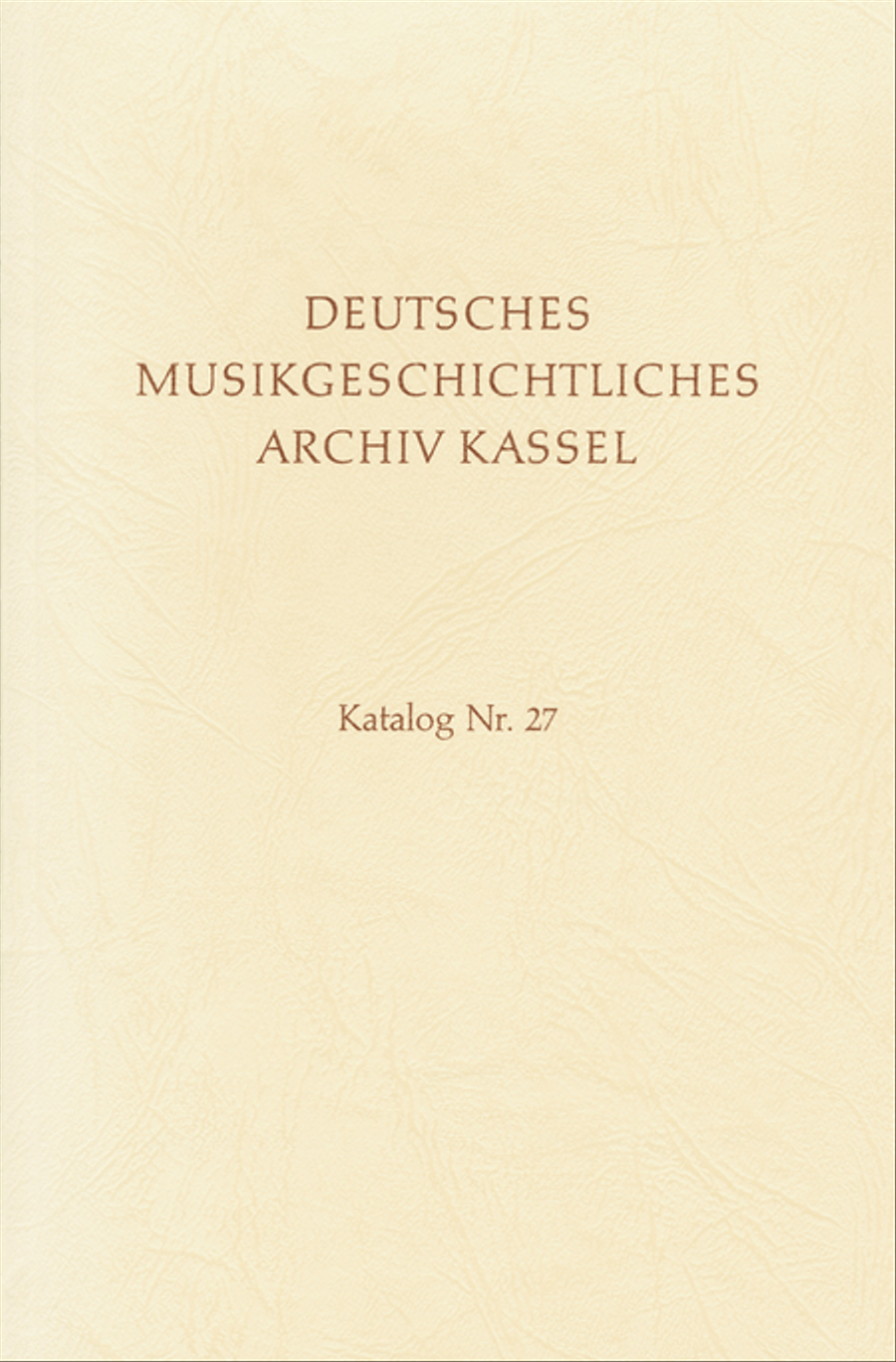 Deutsches Musikgeschichtliches Archiv Kassel. Katalog der Filmsammlung