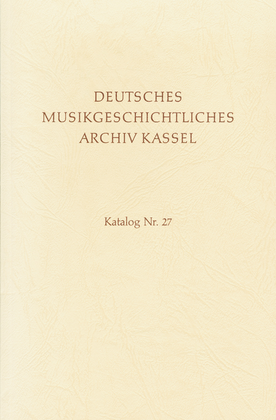 Deutsches Musikgeschichtliches Archiv Kassel. Katalog der Filmsammlung