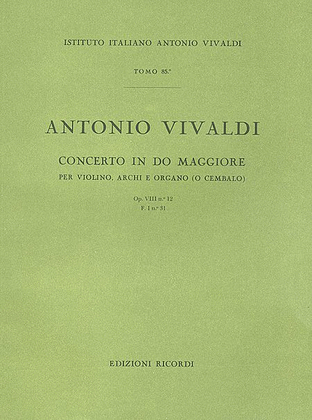 Book cover for Concerto in C Major for Violin Strings and Basso Continuo, Op.8, No.12, RV178