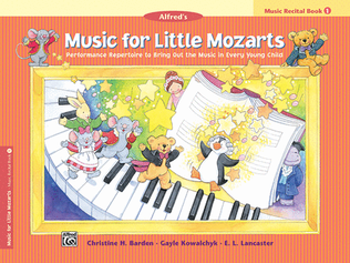 Book cover for Music for Little Mozarts Recital Book, Book 1