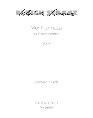 Vier Intermezzi for String Quartet