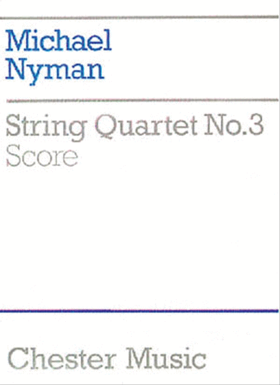 Michael Nyman: String Quartet No. 3 Score String Quartet scores gallery preview page 1