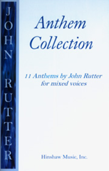 John Rutter Anthem Collection