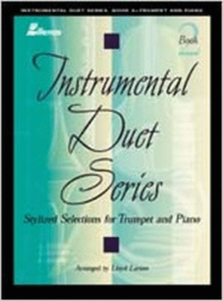 Instrumental Duet Series, Book 2 - Trumpet and Piano - Book/CD Combo
