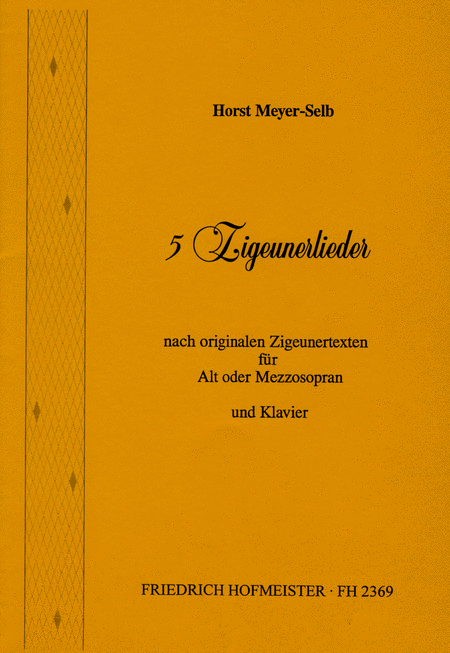 5 Zigeunerlieder (Alt od. Mezzosopran)