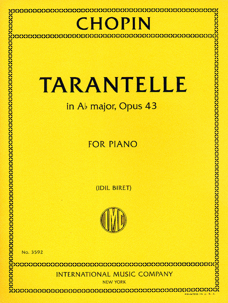 Frederic Chopin: Tarantelle in Ab Major, Opus 43