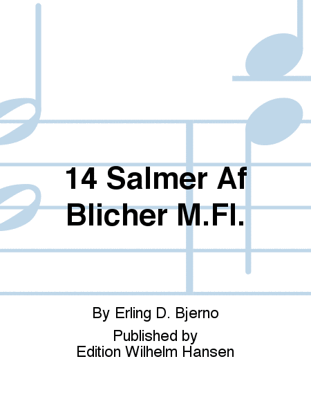 14 Salmer Af Blicher M.Fl.