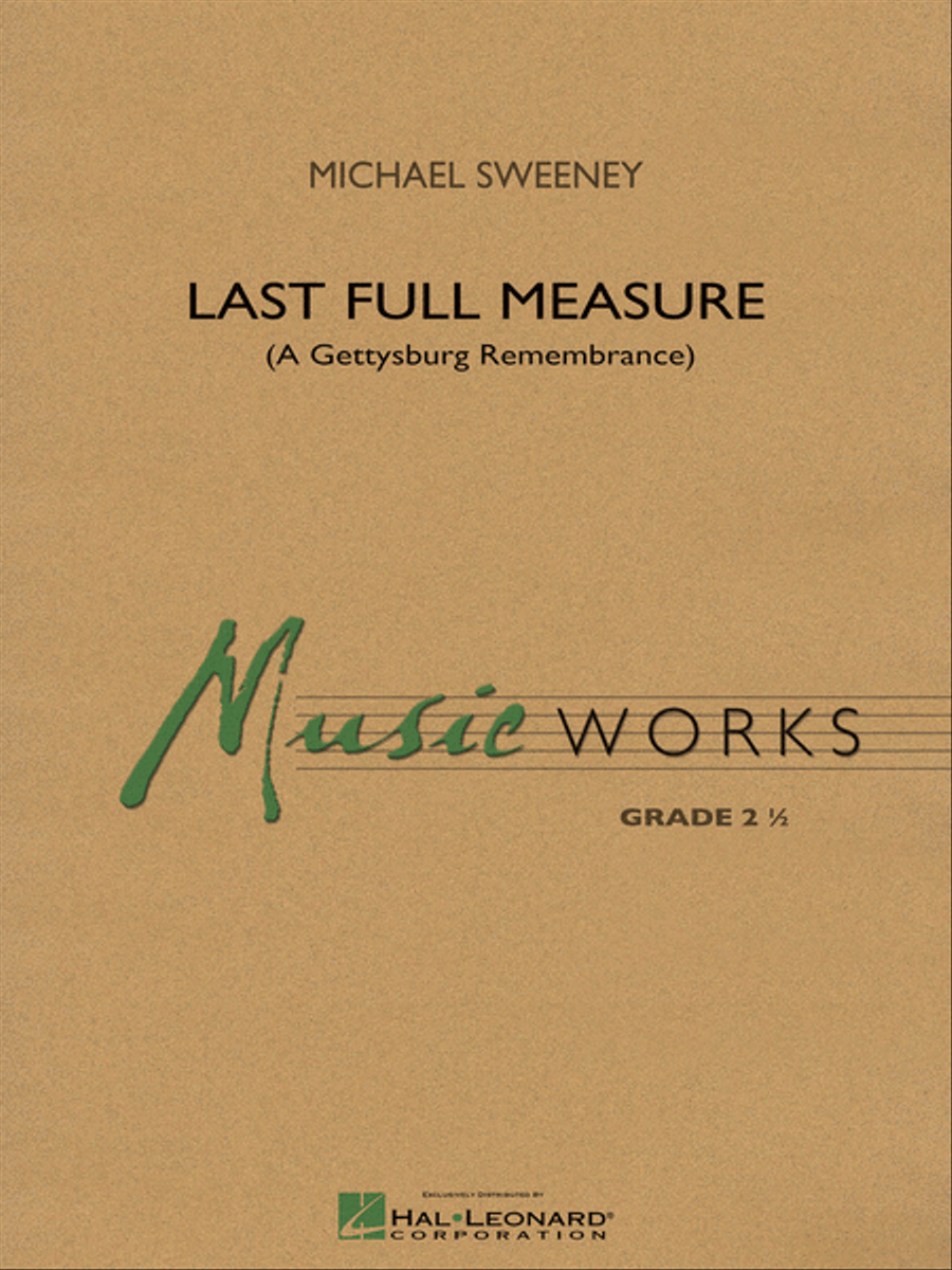 Last Full Measure (A Gettysburg Remembrance) Concert Band scores gallery preview page 1