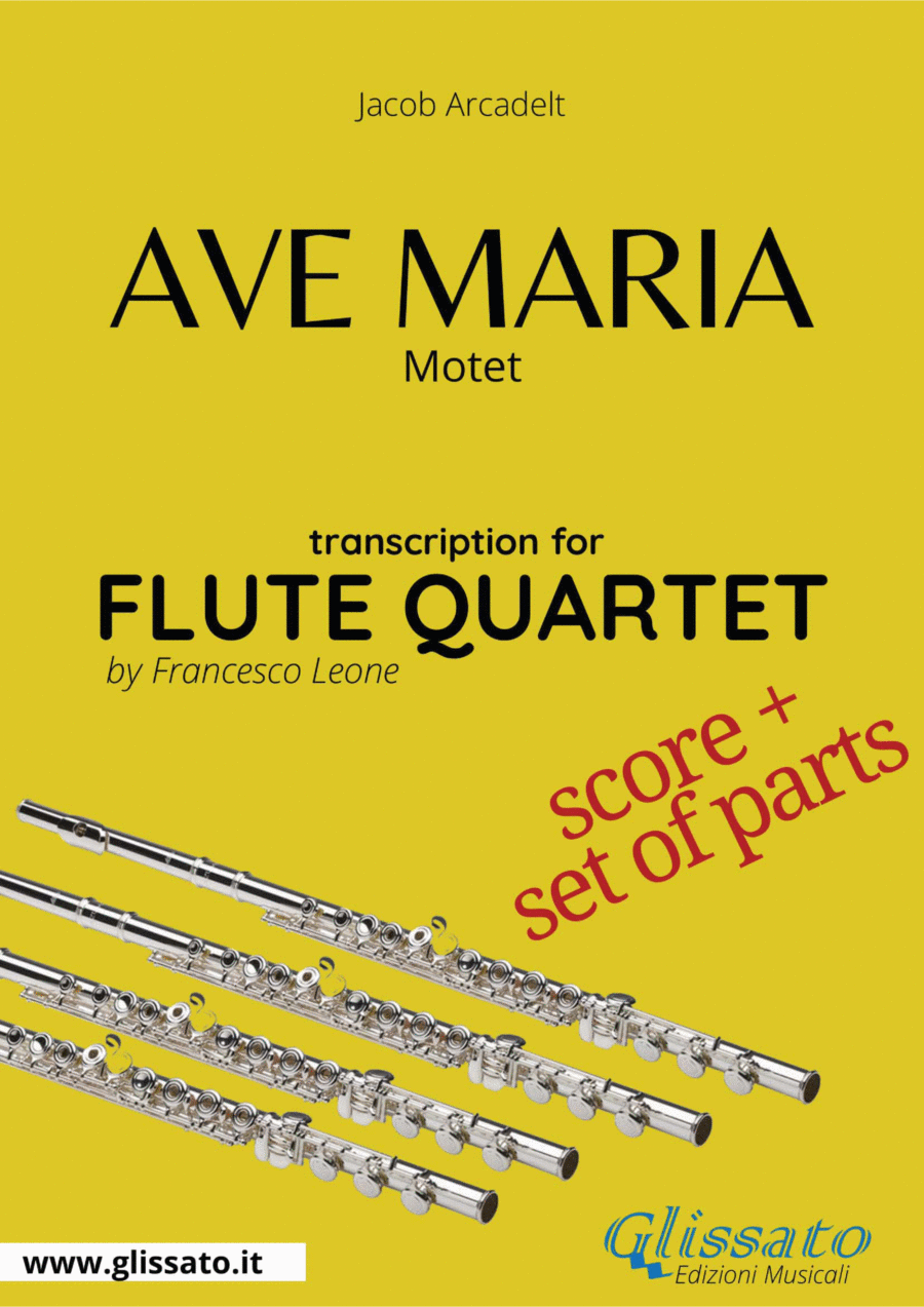 Ave Maria (Arcadelt) - Flute Quartet score & parts Flute Quartet scores gallery preview page 1