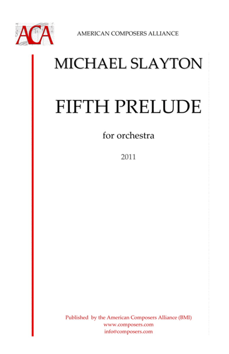 [Slayton] Fifth Prelude