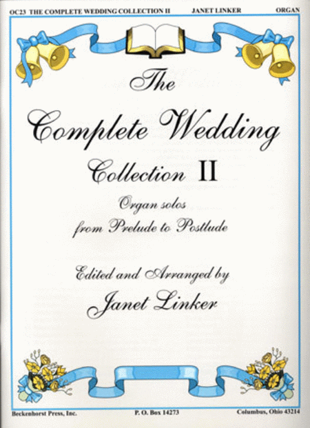 The Complete Wedding Collection II