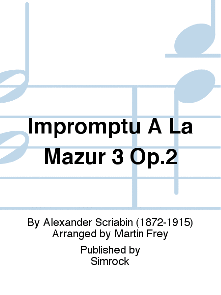 Impromptu A La Mazur 3 Op.2 Piano Solo scores gallery preview page 1