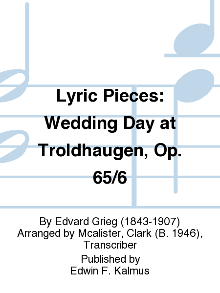 Lyric Pieces: Wedding Day at Troldhaugen, Op. 65/6 image number null