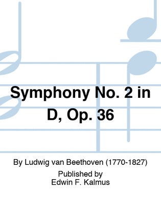 Book cover for Symphony No. 2 in D, Op. 36
