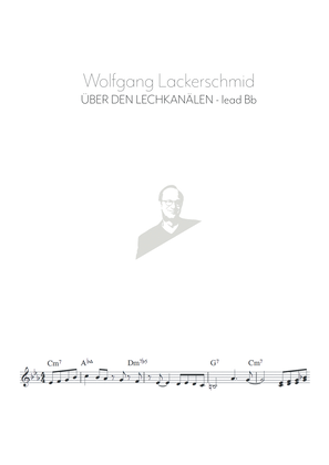 Über den Lechkanälen (for Bb instruments)
