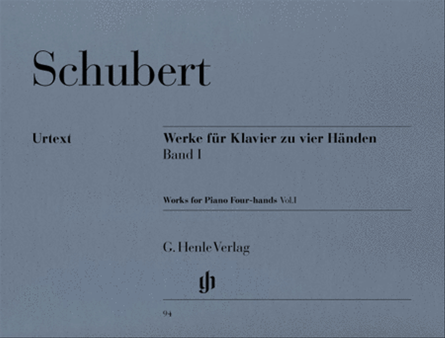 Franz Schubert: Werke fur Klavier zu vier Handen - Band I (Works for Piano, Four Hands - Volume I)