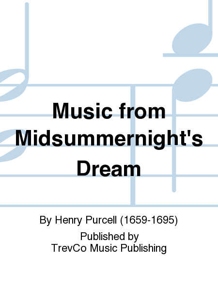 Music from Midsummernight's Dream