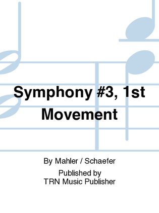 Book cover for Symphony #3, 1st Movement