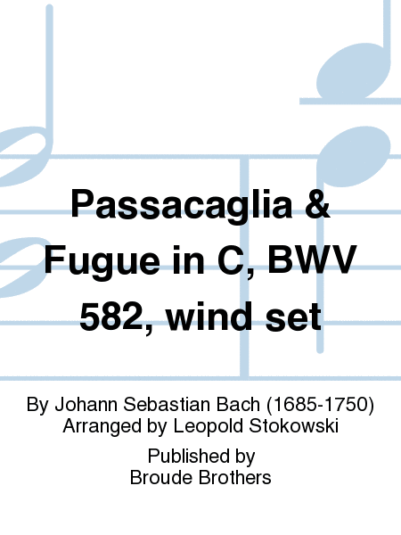 Passacaglia and Fugue in c, BWV 582