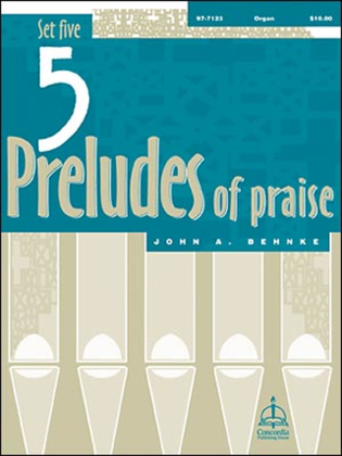 Book cover for Five Preludes of Praise, Set 5