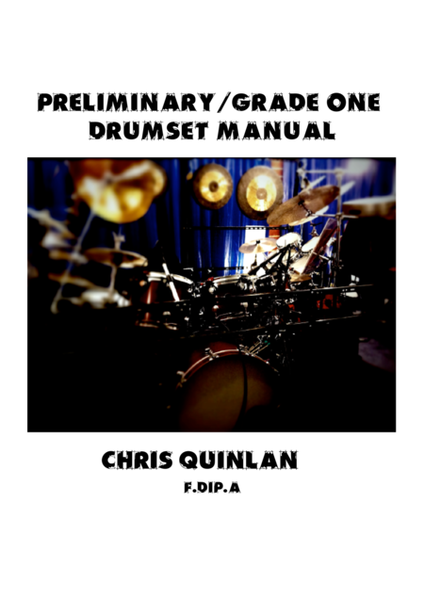Preliminary/Grade One Drumset Manual