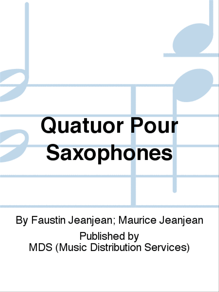 Quatuor pour Saxophones