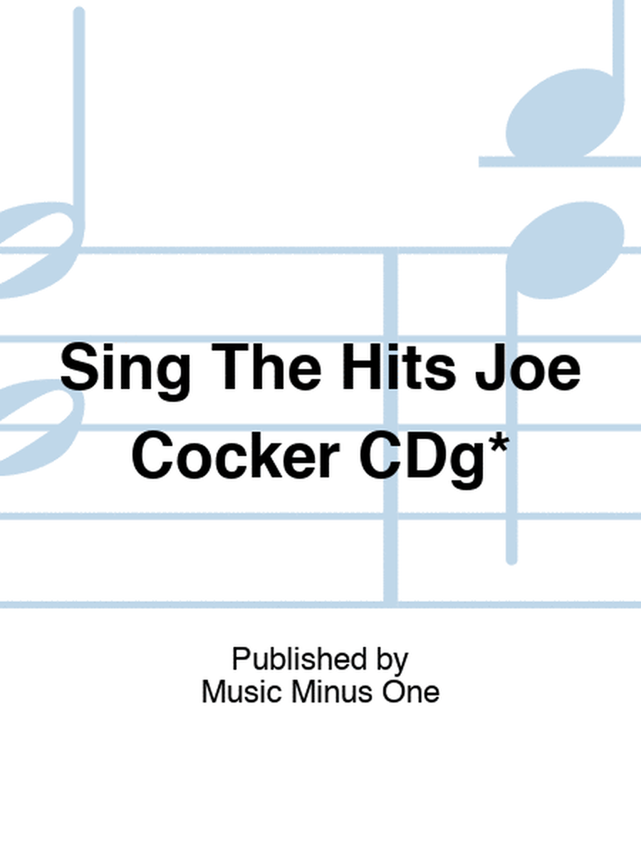 Sing The Hits Joe Cocker CDg*