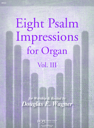 Book cover for Eight Psalm Impressions for Organ, Vol. 3