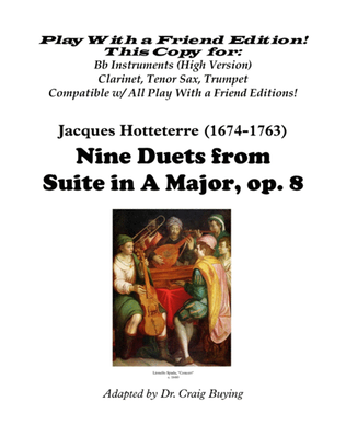 Nine Duets from Hotteterre op. 8 (Instruments in Bb (Trumpet, Tenor Sax, Clarinet) Version - Editio